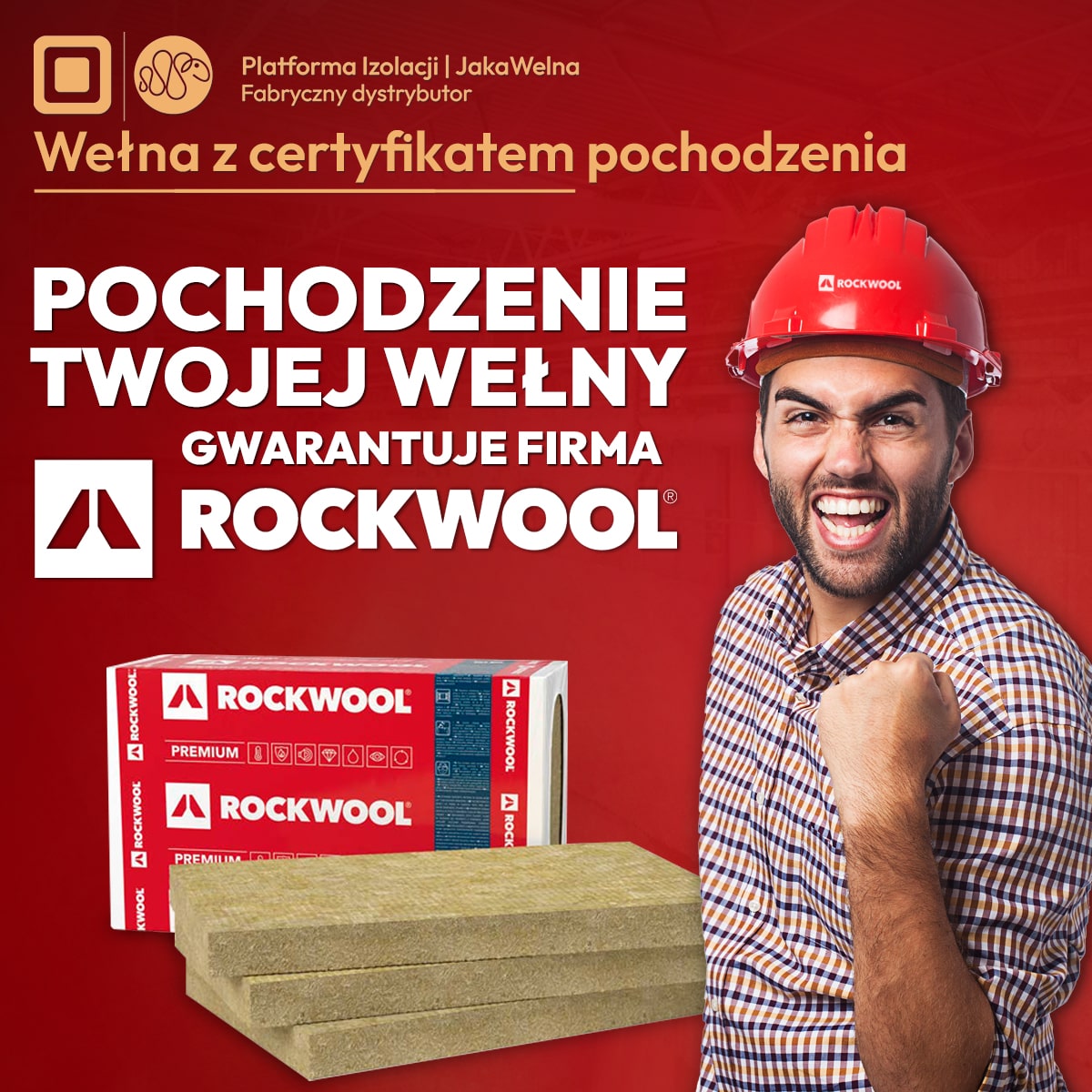 Pochodzenie Twojej wełny gwarantuje firma ROCKWOOL